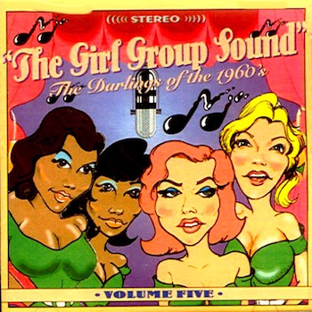 V.A. - The Girl Group Sound : Vol 5